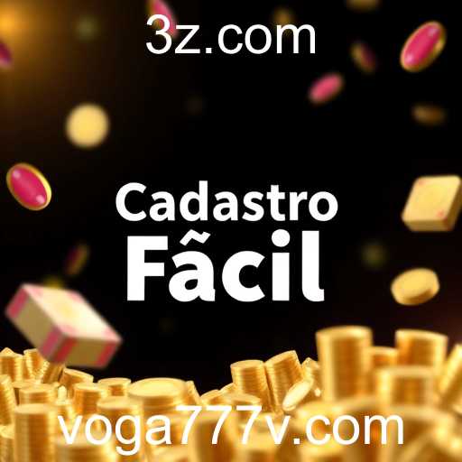 Cadastro Fácil na VOGA777: Simplificando Seu Início no Jogo